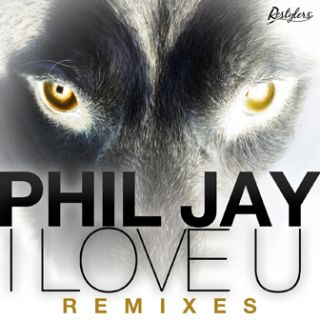 Phil Jay - I Love U (Remixes) (Radio Date: 26 Agosto 2011)